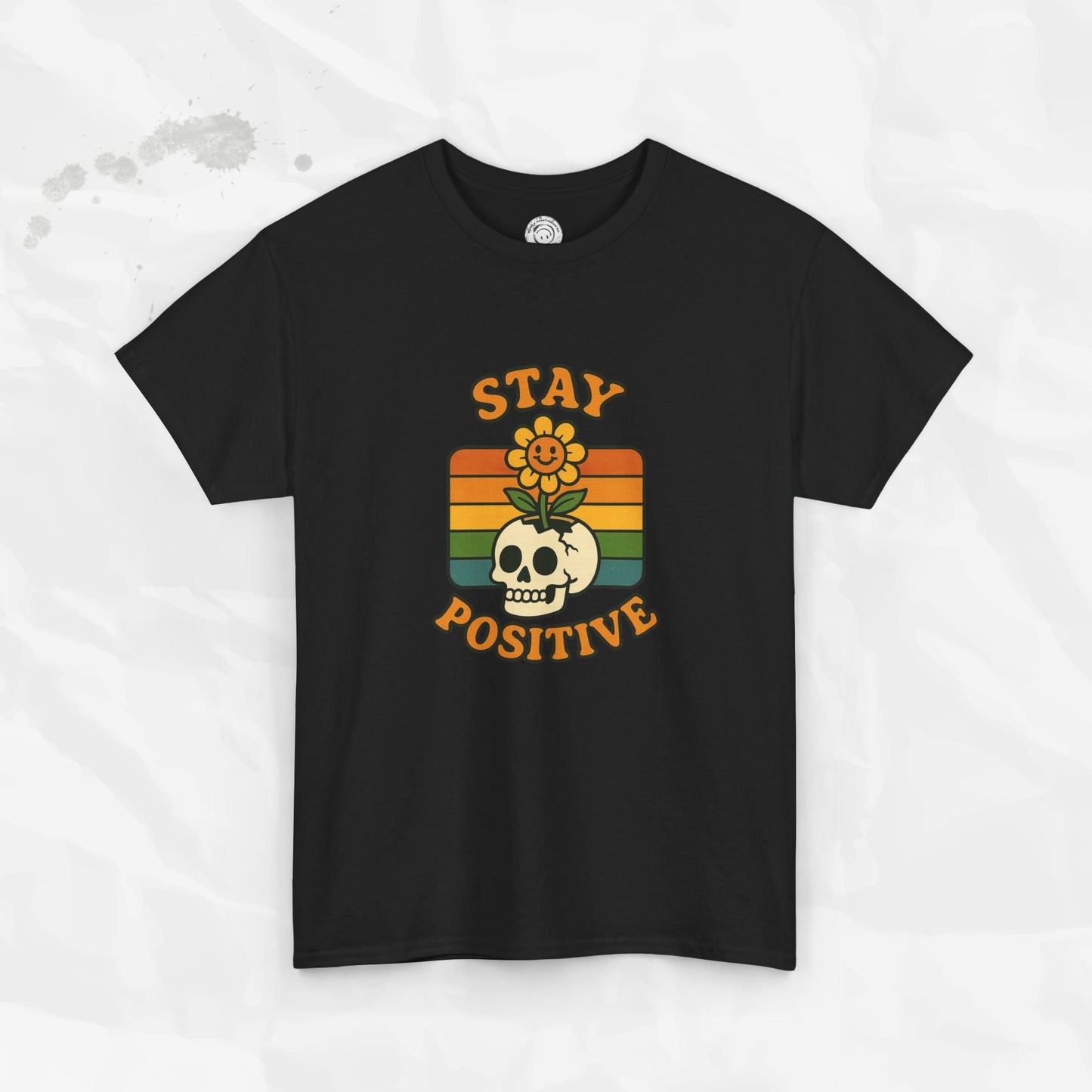Stay Positive – T-Shirt