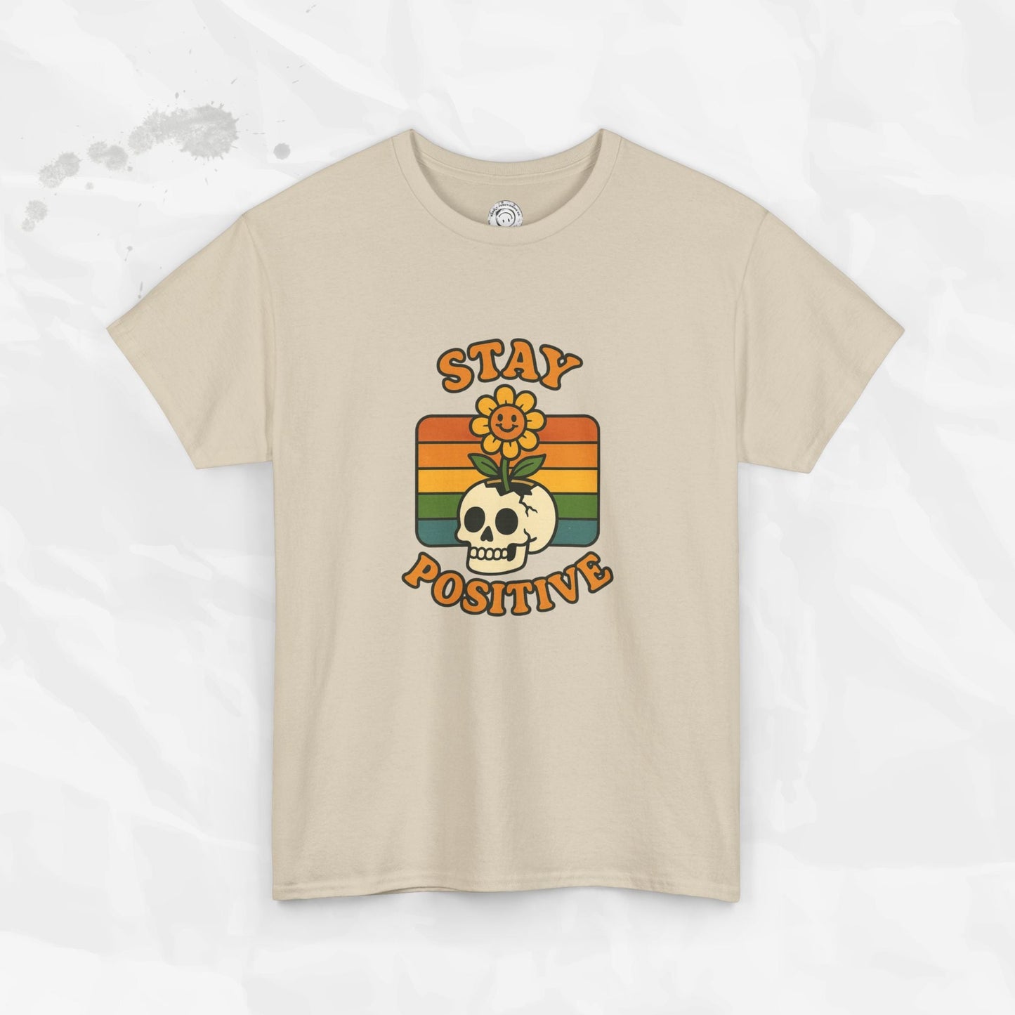 Stay Positive – T-Shirt